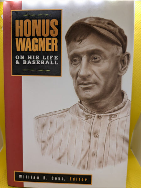 Honus Wagner On His Life & Baseball